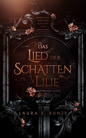 Das Lied der Schattenlilie