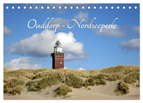 Ouddorp - Nordseeperle (Tischkalender 2027 DIN A5 quer), CALVENDO Monatskalender
