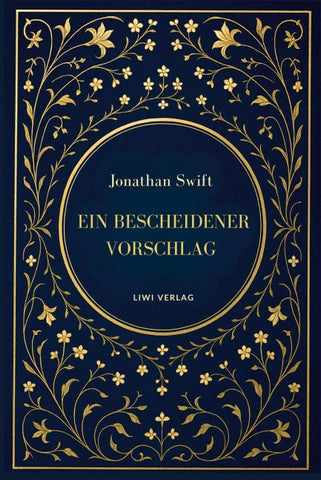Jonathan Swift: Ein bescheidener Vorschlag