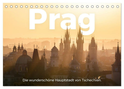 Prag - Die wunderschöne Hauptstadt von Tschechien. (Tischkalender 2027 DIN A5 quer), CALVENDO Monatskalender