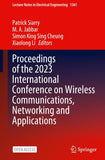 Proceedings of the 2023 International Conference on Wireless Communications, Networking and Applications