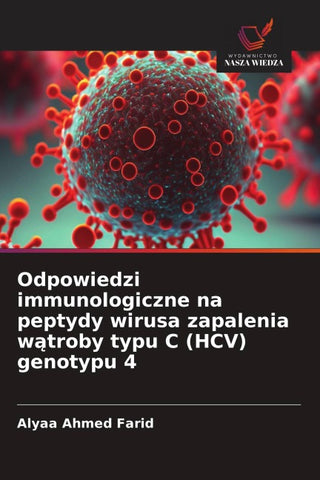 Odpowiedzi immunologiczne na peptydy wirusa zapalenia w¿troby typu C (HCV) genotypu 4