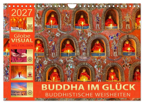 BUDDHA IM GLÜCK - Buddhistische Weisheiten (Wandkalender 2027 DIN A4 quer), CALVENDO Monatskalender