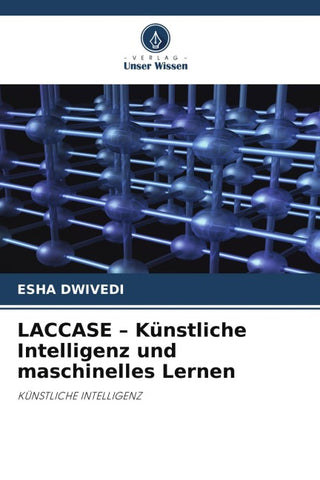 LACCASE - Künstliche Intelligenz und maschinelles Lernen