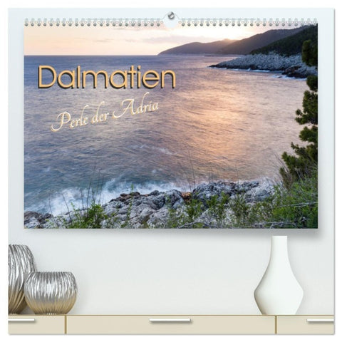 Dalmatien - Perle der Adria (hochwertiger Premium Wandkalender 2027 DIN A2 quer), Kunstdruck in Hochglanz