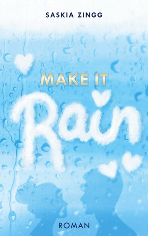 Make It Rain