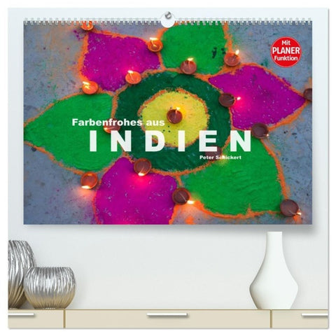 Farbenfrohes aus Indien (hochwertiger Premium Wandkalender 2027 DIN A2 quer), Kunstdruck in Hochglanz