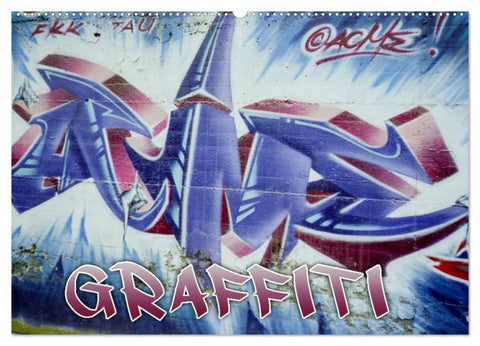 Graffiti - Kunst aus der Dose (Wandkalender 2027 DIN A2 quer), CALVENDO Monatskalender