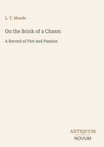 On the Brink of a Chasm