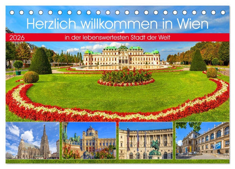 Herzlich willkommen in Wien (Tischkalender 2026 DIN A5 quer), CALVENDO Monatskalender