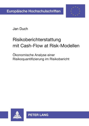 Risikoberichterstattung mit Cash-Flow at Risk-Modellen