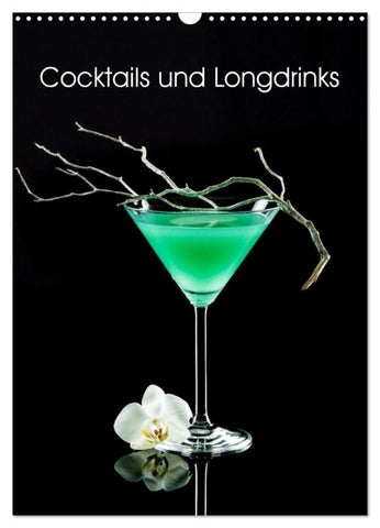 Cocktails und Longdrinks (Wandkalender 2027 DIN A3 hoch), CALVENDO Monatskalender