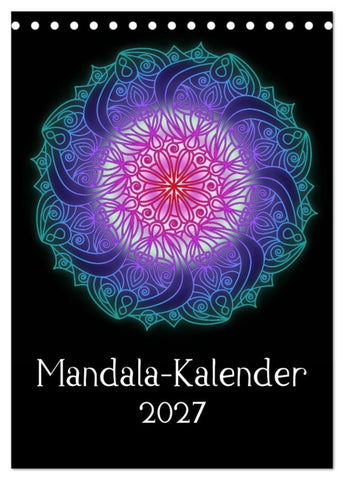 Mandala-Kalender 2027 (Tischkalender 2027 DIN A5 hoch), CALVENDO Monatskalender