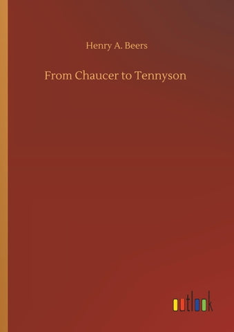 From Chaucer to Tennyson
