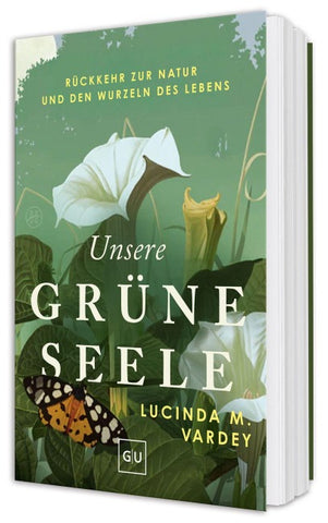 Unsere grüne Seele