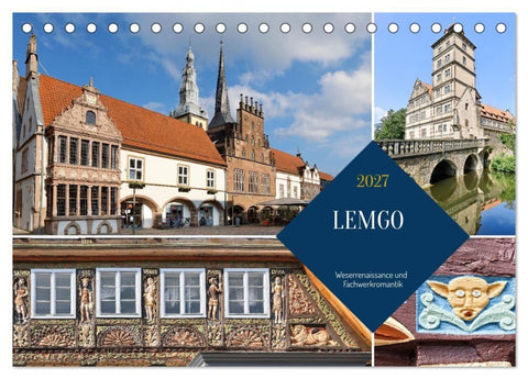 LEMGO - Weserrenaissance und Fachwerkromantik (Tischkalender 2027 DIN A5 quer), CALVENDO Monatskalender