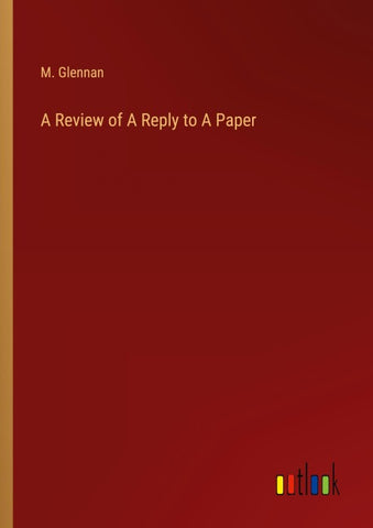 A Review of A Reply to A Paper
