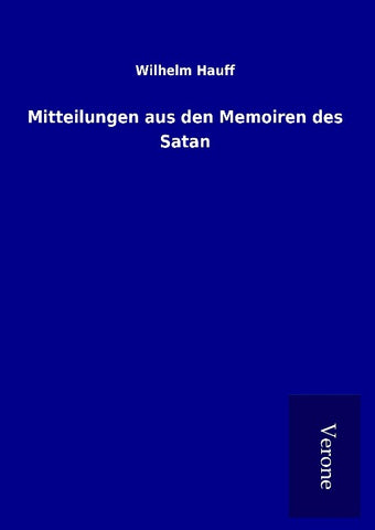 Mitteilungen aus den Memoiren des Satan
