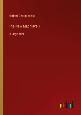 The New Machiavelli