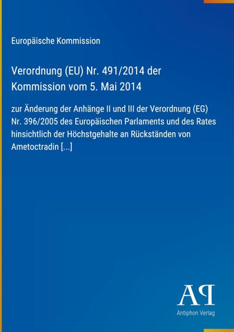 Verordnung (EU) Nr. 491/2014 der Kommission vom 5. Mai 2014