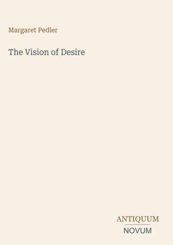 The Vision of Desire