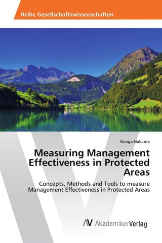 Measuring Management Effectiveness in Protected Areas