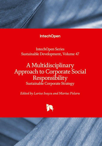 A Multidisciplinary Approach to Corporate Social Responsibility - Sustainable Corporate Strategy