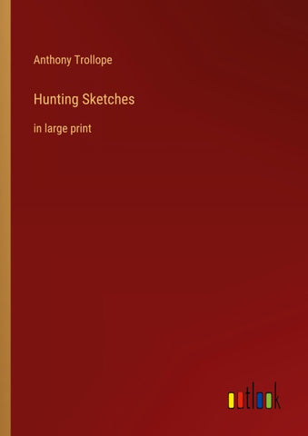 Hunting Sketches