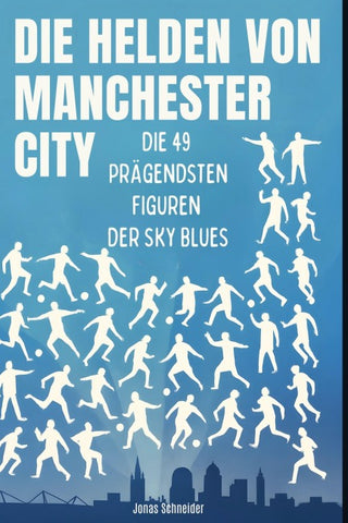 Die Helden von Manchester City