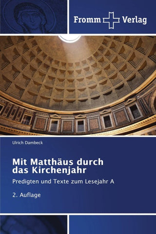 Mit Matthäus durch das Kirchenjahr