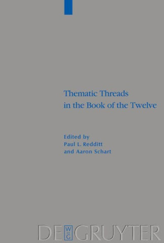 Thematic Threads in the Book of the Twelve