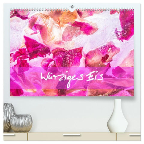Würziges Eis (hochwertiger Premium Wandkalender 2026 DIN A2 quer), Kunstdruck in Hochglanz