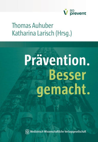 Prävention. Besser gemacht.