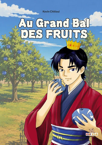 Au grand bal des fruits