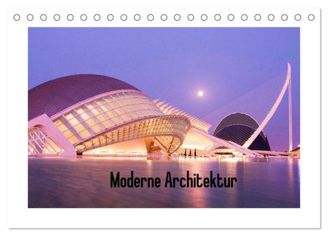 Moderne Architektur (Tischkalender 2026 DIN A5 quer), CALVENDO Monatskalender