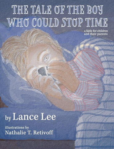 The Tale Of The Boy Who Could Stop Time