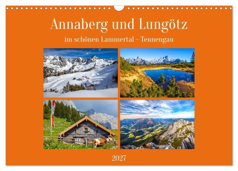 Annaberg und Lungötz (Wandkalender 2027 DIN A3 quer), CALVENDO Monatskalender