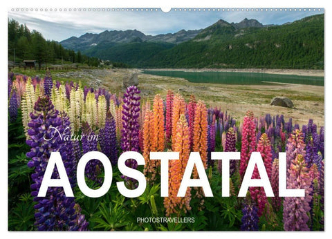 Natur im Aostatal (Wandkalender 2027 DIN A2 quer), CALVENDO Monatskalender