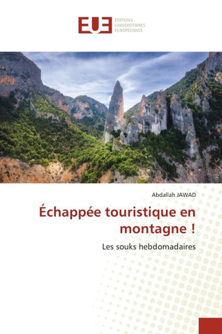 Échappée touristique en montagne !