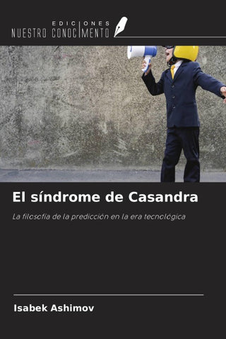 El síndrome de Casandra