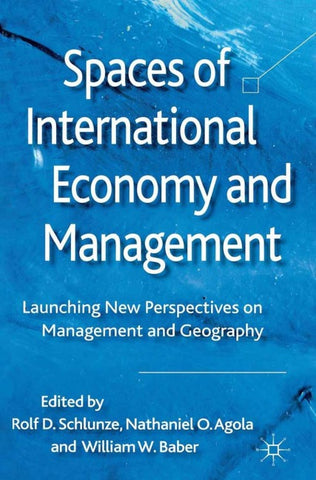 Spaces of International Economy and Management