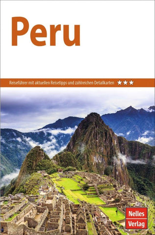 Nelles Guide Reiseführer Peru