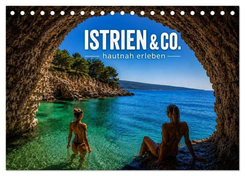 Istrien & Co. hautnah erleben (Tischkalender 2027 DIN A5 quer), CALVENDO Monatskalender