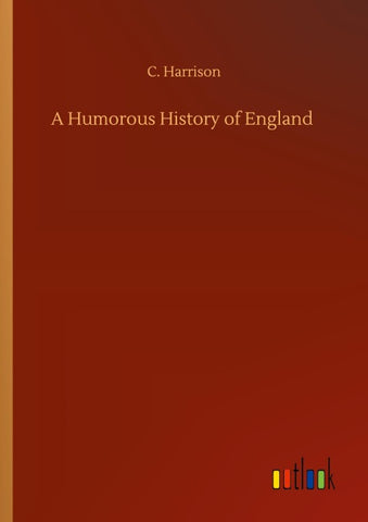 A Humorous History of England