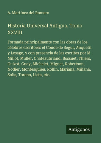 Historia Universal Antigua. Tomo XXVIII