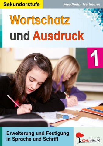 Wortschatz und Ausdruck / Band 1