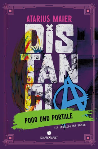 Distancia – Pogo und Portale (Ein Fantasy-Punk Roman)