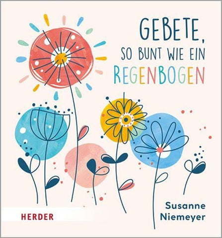 Gebete so bunt wie ein Regenbogen