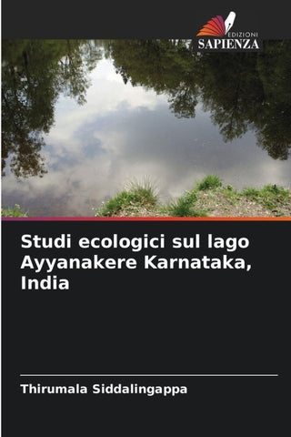 Studi ecologici sul lago Ayyanakere Karnataka, India