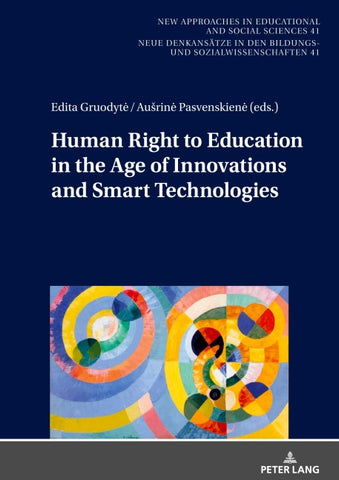 Human Right to Education in the Age of Innovations and Smart Technologies
